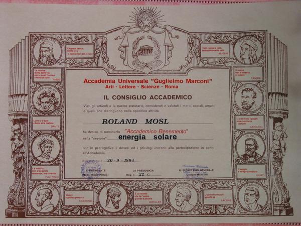 Academy Guglielmo Marconi: Award for solar energy
September 20th 1994, Roland Mösl was awarded by the academy Guglielmo Marconi in Rome for his merits towards a solar future with high honor.
